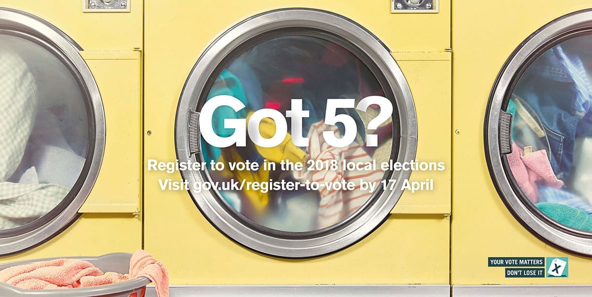 Got 5? Register to vote in the 2018 local elections Visit https://gov.uk/register-to-vote by 17 April