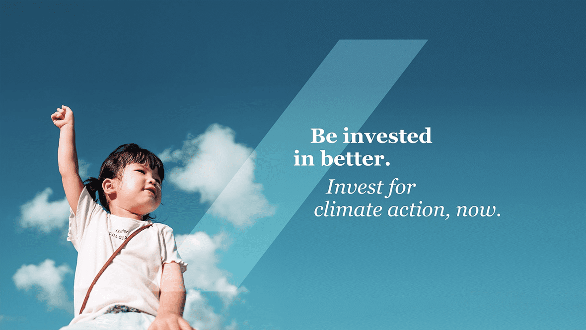 AXA Investment Management - Be invested in better. Invest for climate action, now.